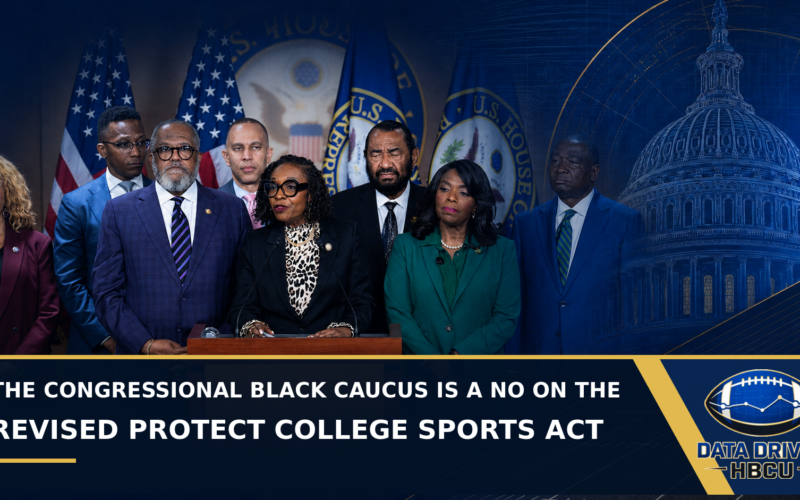 The Congressional Black Caucus Is a No on the Revised Protect College Sports Act