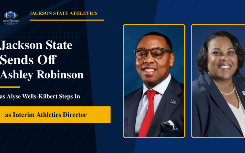 Jackson State Sends Off Ashley Robinson as Alyse Wells-Kilbert Steps In as Interim Athletics Director