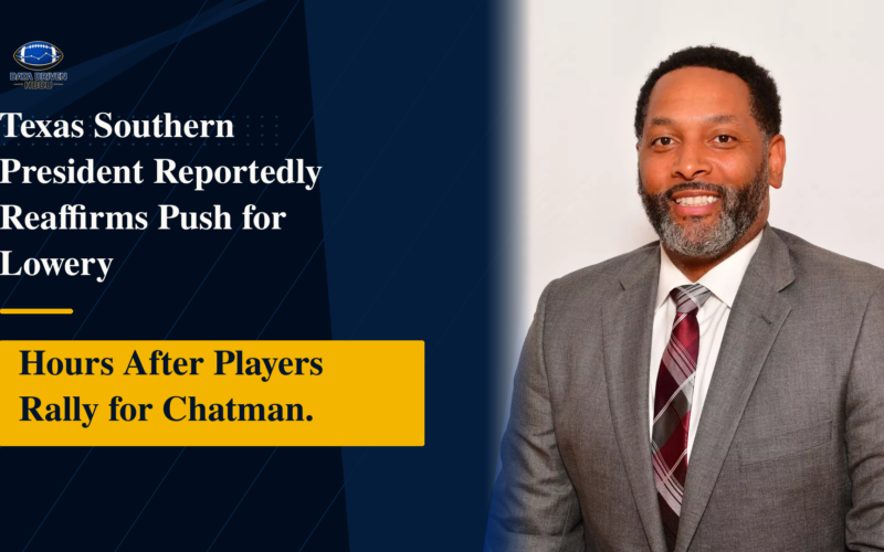 Texas Southern President Reportedly Reaffirms Push for Lowery Hours After Players Rally for Chatman