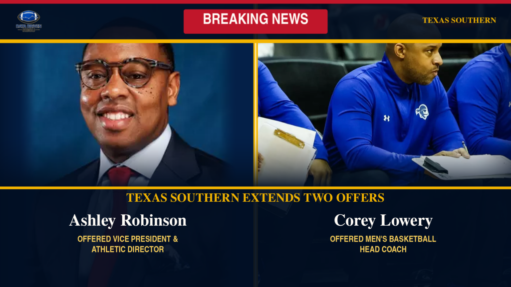 Texas Southern Names Ashley Robinson Athletics Director, Corey Lowery Men’s Basketball Coach