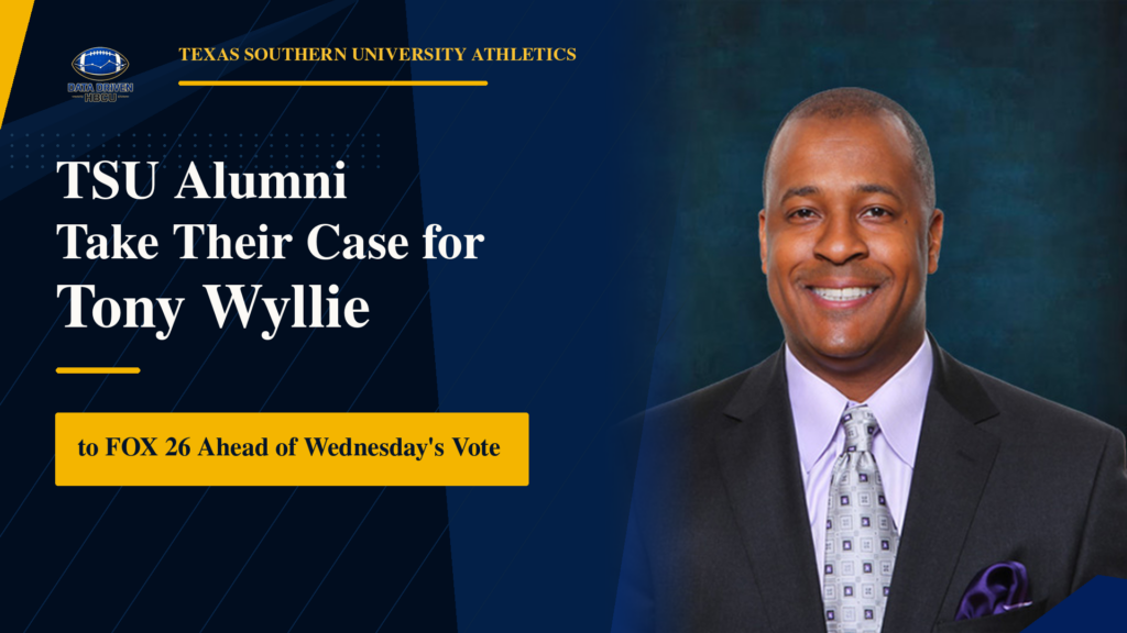TSU Alumni Take Their Case for Tony Wyllie to FOX 26 Ahead of Wednesday’s Vote
